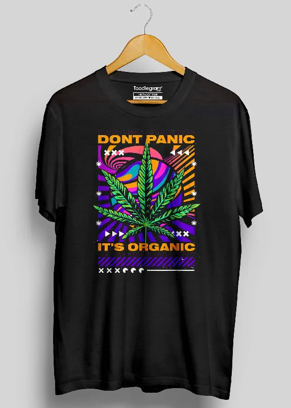 Don't panic its organic T-Shirt