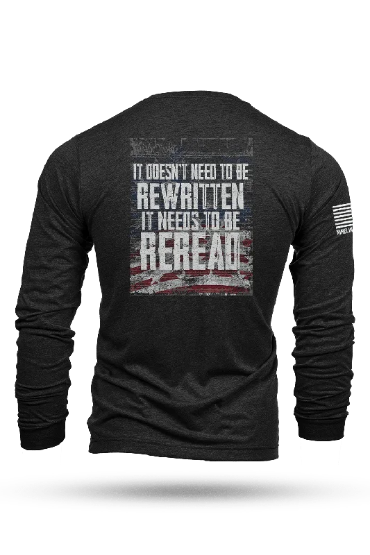 Reread, Not Rewritten - Long-Sleeve T-Shirt